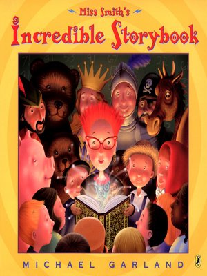 cover image of Miss Smith's Incredible Storybook